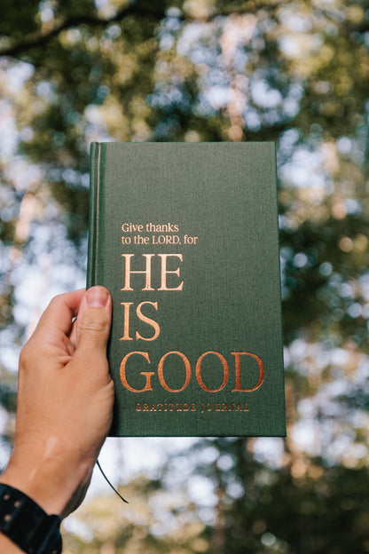 HE IS GOOD Gratitude Journal