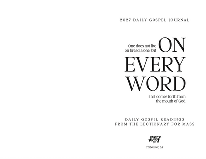 2027 ON EVERY WORD Daily Gospel Journal
